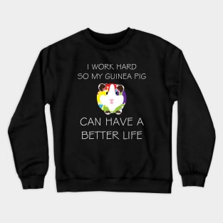 My Guinea Pig | Best Friend ever Crewneck Sweatshirt